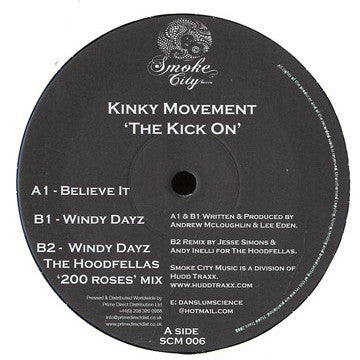 Kinky Movement : The Kick On (12")