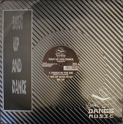 Shut Up & Dance : Hands In The Air (12")