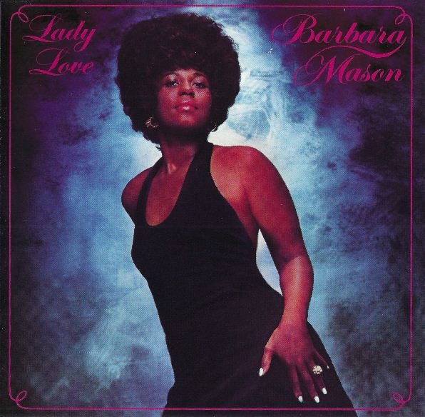 Barbara Mason : Lady Love (CD, Album, RE)