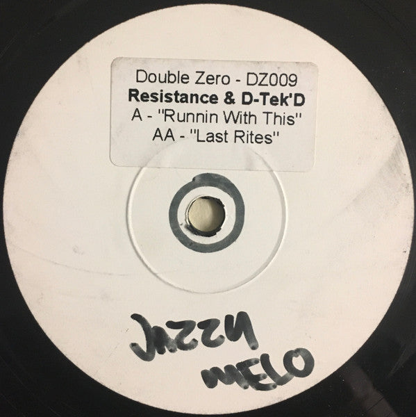 Resistance & D-Tek'D : Runnin With This / Last Rites (10", Promo, W/Lbl, Sti)