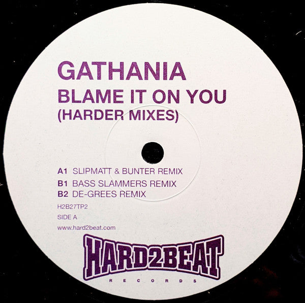 Gathania : Blame It On You (Harder Mixes) (12", Ltd, Promo)
