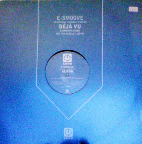 E-Smoove : Deja Vu (12", Promo)