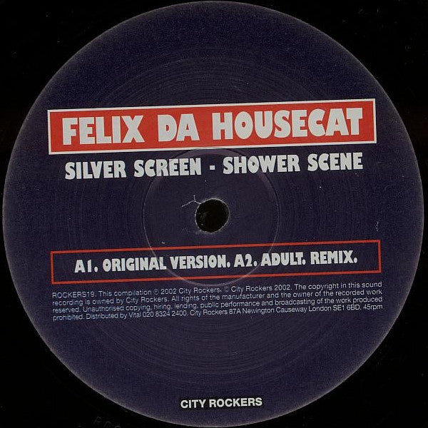 Felix Da Housecat : Silver Screen Shower Scene (12")