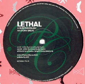Lethal (7) : Substixentialism / Storm Break (12")