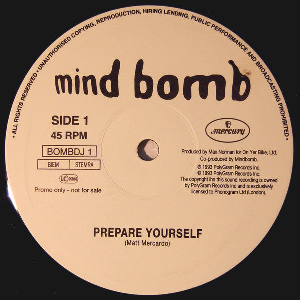 Mind Bomb (2) : Prepare Yourself (12", Promo)