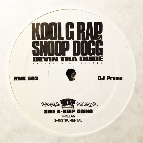 Kool G Rap Featuring Snoop Dogg, Devin The Dude : Keep Going (12", Promo)