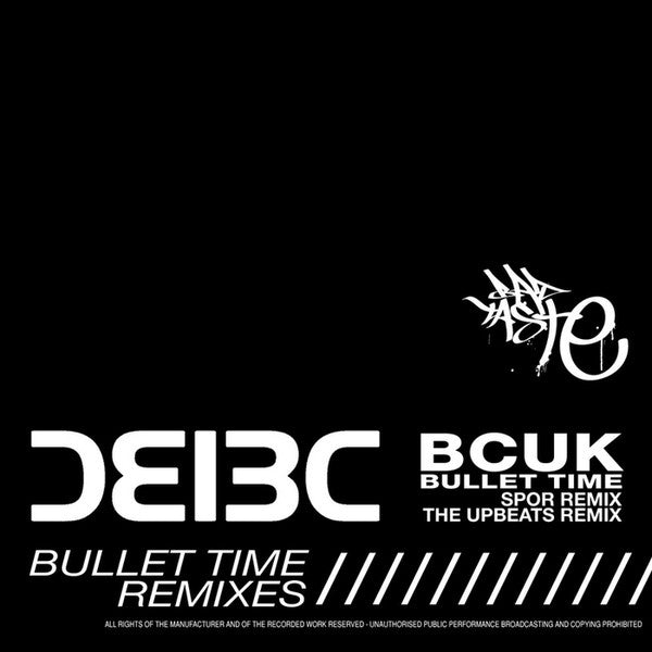 BCUK* : Bullet Time (Spor Remix / The Upbeats Remix) (12")