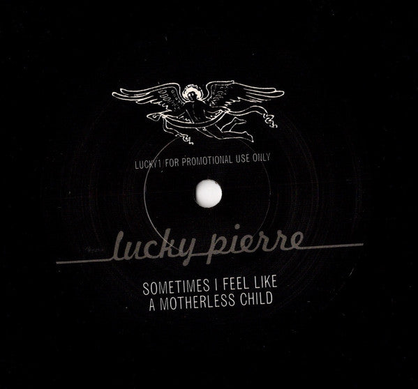 Lucky Pierre : Pierre's Final Thought (Two Songs By Lucky Pierre) (7", Ltd, Promo)