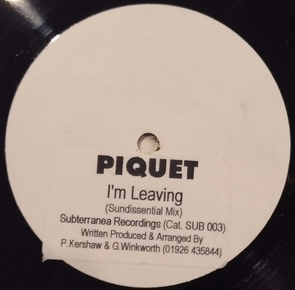 Piquet (3) : I'm Leaving (12", S/Sided, W/Lbl, Sti)