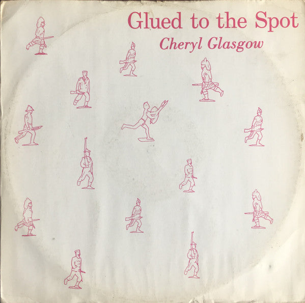 Cheryl Glasgow : Glued To The Spot (12", Single)