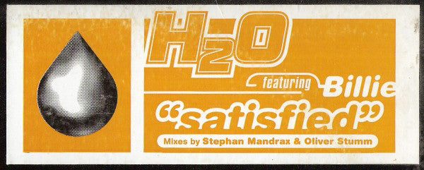 H2O Featuring Billie : Satisfied (12")