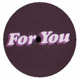 Unknown Artist : For You (12", S/Sided, Pur)