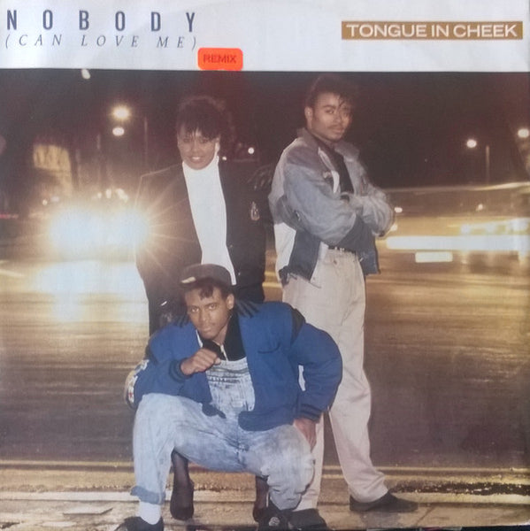 Tongue In Cheek* : Nobody (Can Love Me) (12", Single)