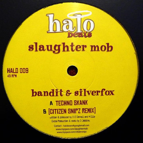 Slaughter Mob : Techno Skank (12")