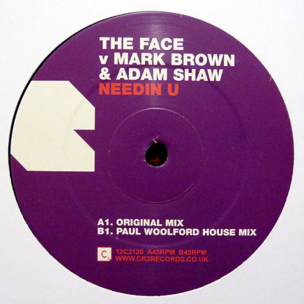 The Face (3) V Mark Brown & Adam Shaw : Needin U (12")