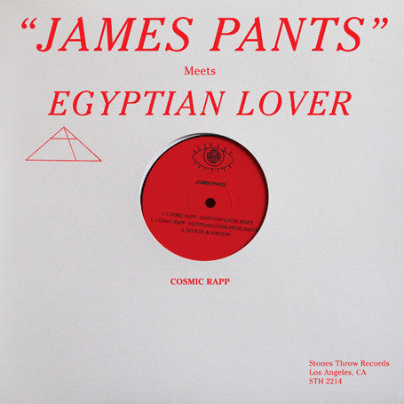 James Pants Meets Egyptian Lover : Cosmic Rapp (12")