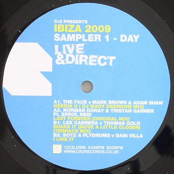 Various : Cr2 Presents Ibiza 2009 Sampler 1 Day Live & Direct (12")