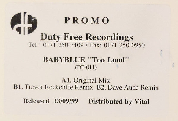 Baby Blue : Too Loud (12", Promo, W/Lbl)