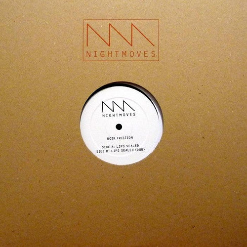 Noir Friction : Lips Sealed (12")