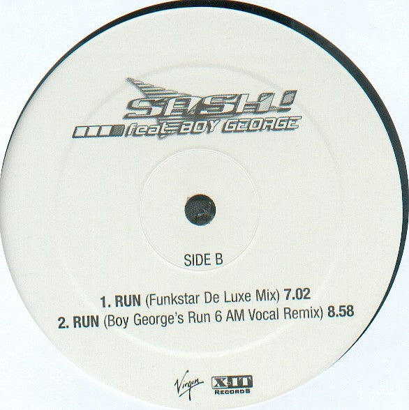 Sash! Feat. Boy George : Run (12")