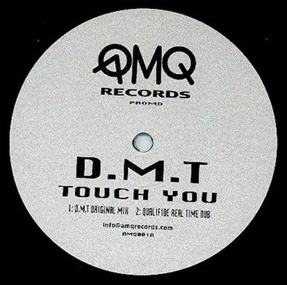 D.M.T (2) : Touch You (12", Promo)