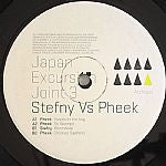 Pheek vs. Stefny : Japan Excursion Joint 3 (12")
