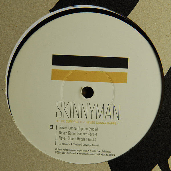 Skinnyman : I'll Be Surprised / Never Gonny Happen (12", RP)