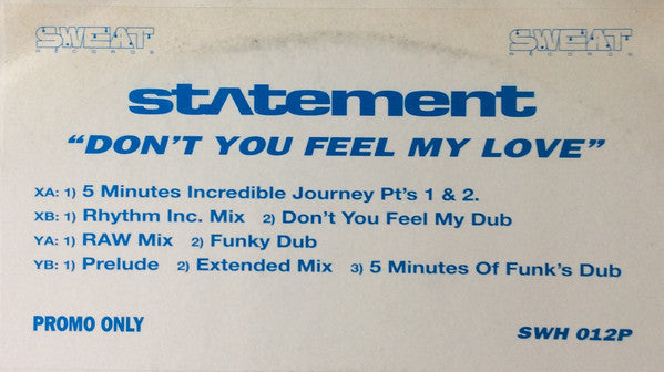 Statement : Don't You Feel My Love (2x12", Promo, W/Lbl)