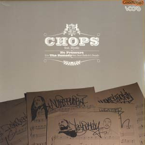 Chops : No Pressure / The Remedy (12")