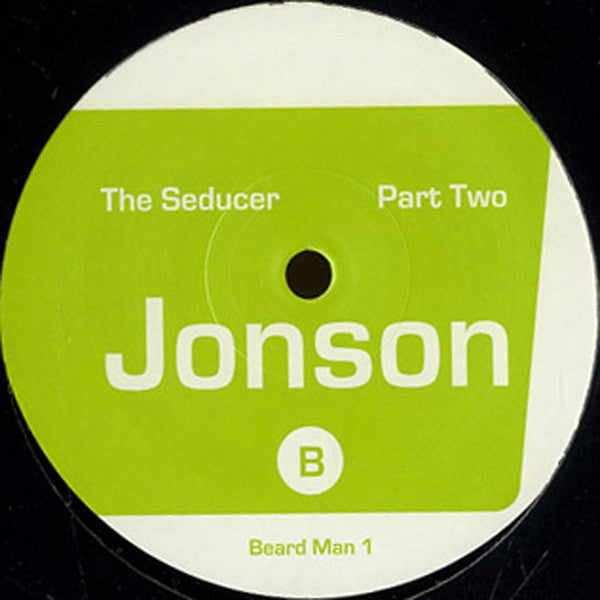 Jonson : The Seducer (12")