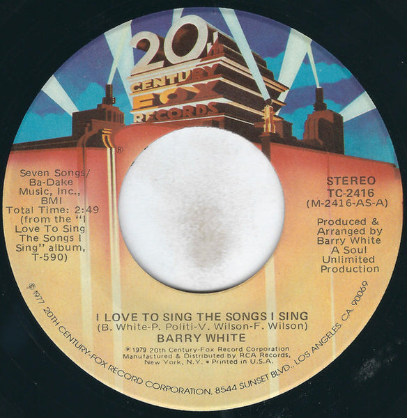 Barry White : I Love To Sing The Songs I Sing (7", Single)