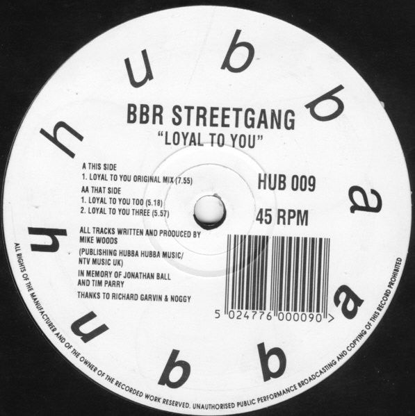 BBR Streetgang : Loyal To You (12")