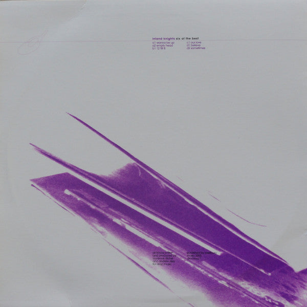 Inland Knights : Six Of The Best (2x12")