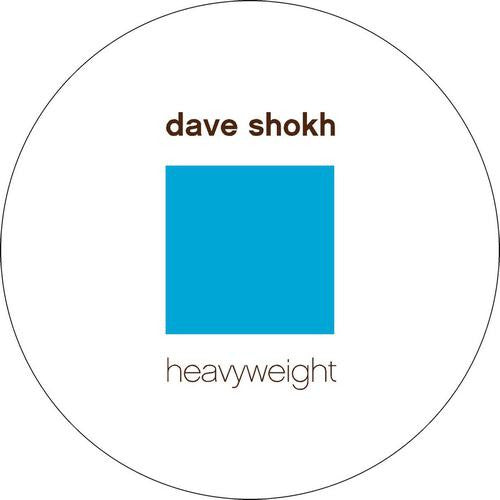 Dave Shokh : Heavyweight (12")