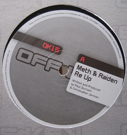 Meth & Raiden : Re Up / RM Bleeps (Meth Remix) (12")