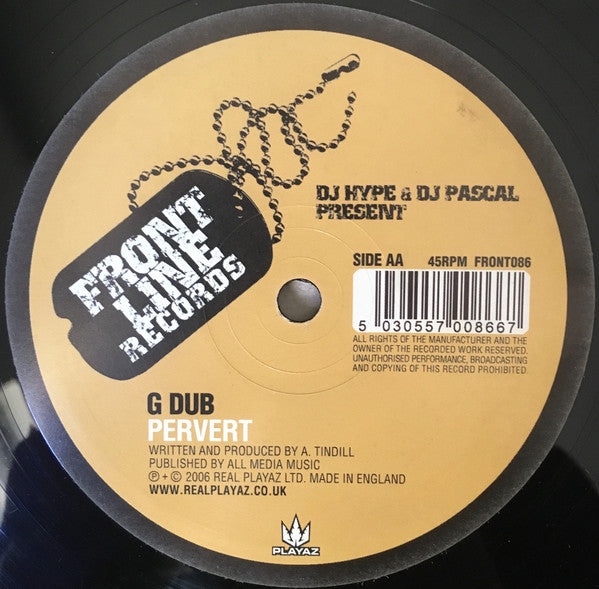 Generation Dub : Give It To Me / Pervert (12")