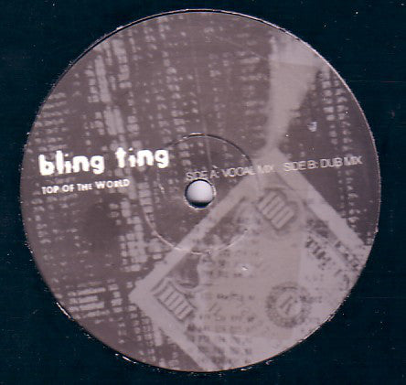 Bling Ting : Top Of The World (12")