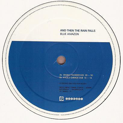 Blue Amazon : And Then The Rain Falls (12", Promo, 2/3)