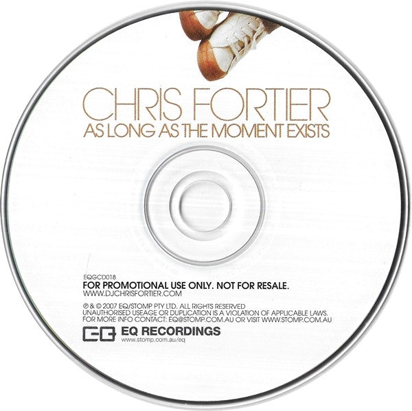 Chris Fortier : As Long As The Moment Exists (CD, Album, Promo)