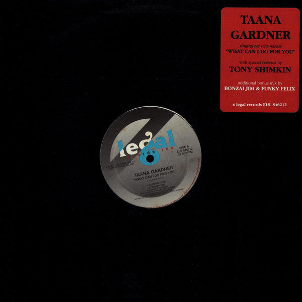 Taana Gardner : What Can I Do For You (12")