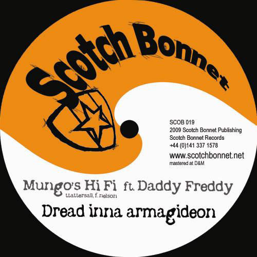 Mungo's Hi-Fi Ft. Daddy Freddy / Sister Carol / Bongo Chilli : Dread Inna Armagideon / Culture Mi Vote / Nuttin Nah Gwaan (12")
