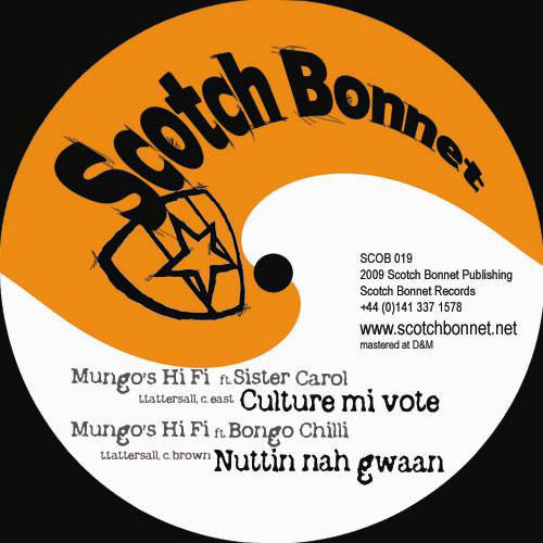 Mungo's Hi-Fi Ft. Daddy Freddy / Sister Carol / Bongo Chilli : Dread Inna Armagideon / Culture Mi Vote / Nuttin Nah Gwaan (12")