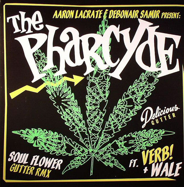 The Pharcyde : Soul Flower (Gutter RMX) (12")