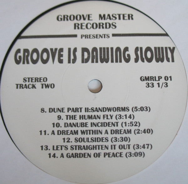 Various : Groove Is Dawing Slowly (LP, Comp, Unofficial)