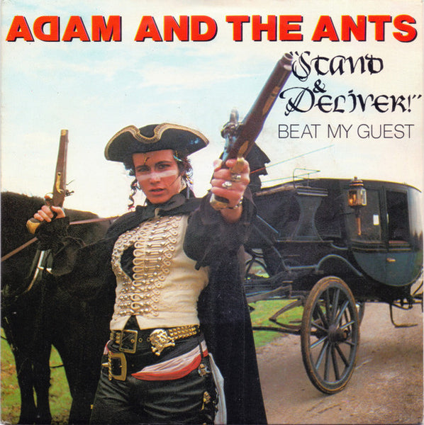 Adam And The Ants : Stand & Deliver! (7", Single)