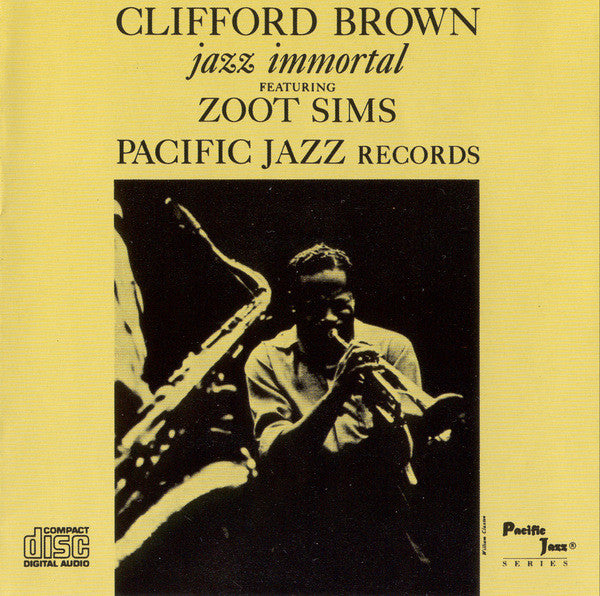 Clifford Brown featuring Zoot Sims : Jazz Immortal (CD, Album, Mono, RE, RM)