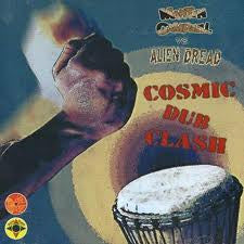 Martin Campbell vs. Alien Dread : Cosmic Dub Clash (CD)