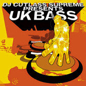 Cutlass Supreme : DJ Cutlass Supreme Presents UK Bass (CD, Mixed)