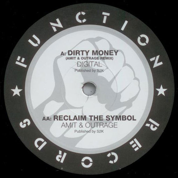 Digital / Amit & Outrage (4) : Dirty Money (Amit & Outrage Remix) / Reclaim The Symbol (12")