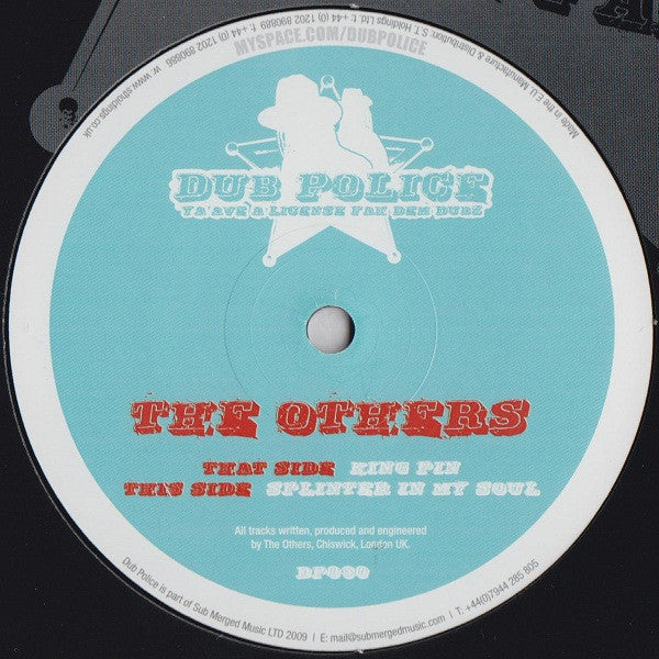 The Others (7) : King Pin / Splinter In My Soul (12")